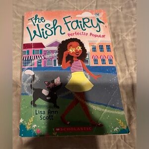 The wish fairy- perfectly popular